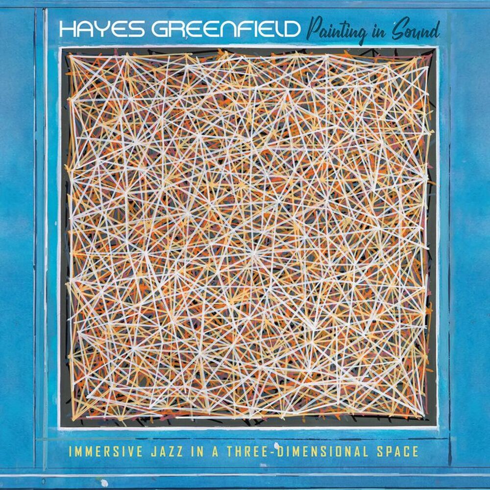 Hayes Greenfield - Painting in Sound LP LP
